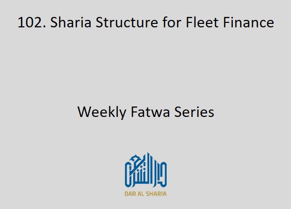 Sharia Structure for Fleet Finance