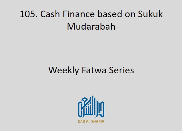 Cash Finance based on Sukuk Mudarabah 