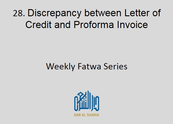 Discrepancy between Letter of Credit and Proforma Invoice