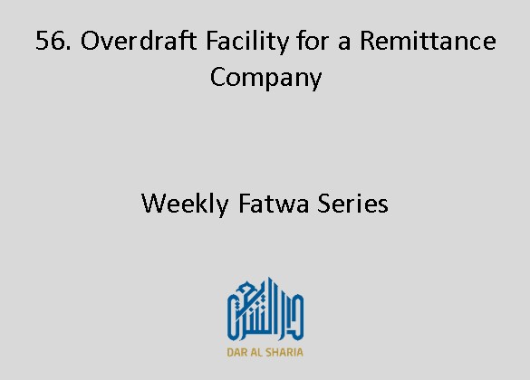 Overdraft Facility for a Remittance Company
