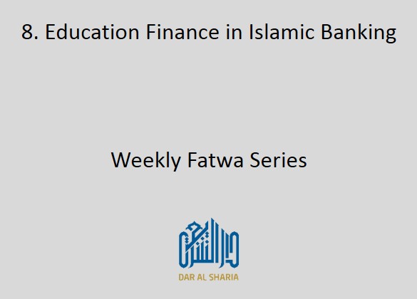Education Finance in Islamic Banking