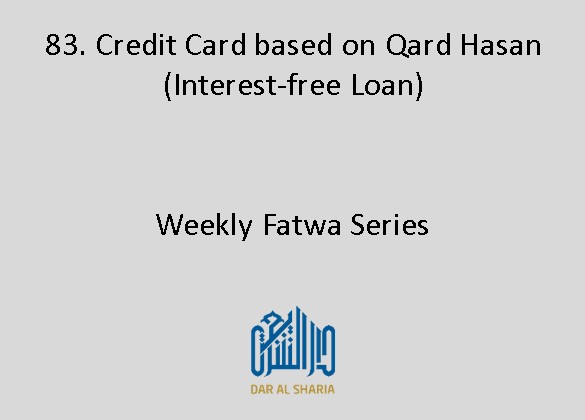 Credit Card based on Qard Hasan (Interest-free Loan)